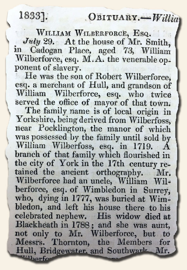 Glorious or sad/bad timing? The death of William Wilberforce… Slavery ...