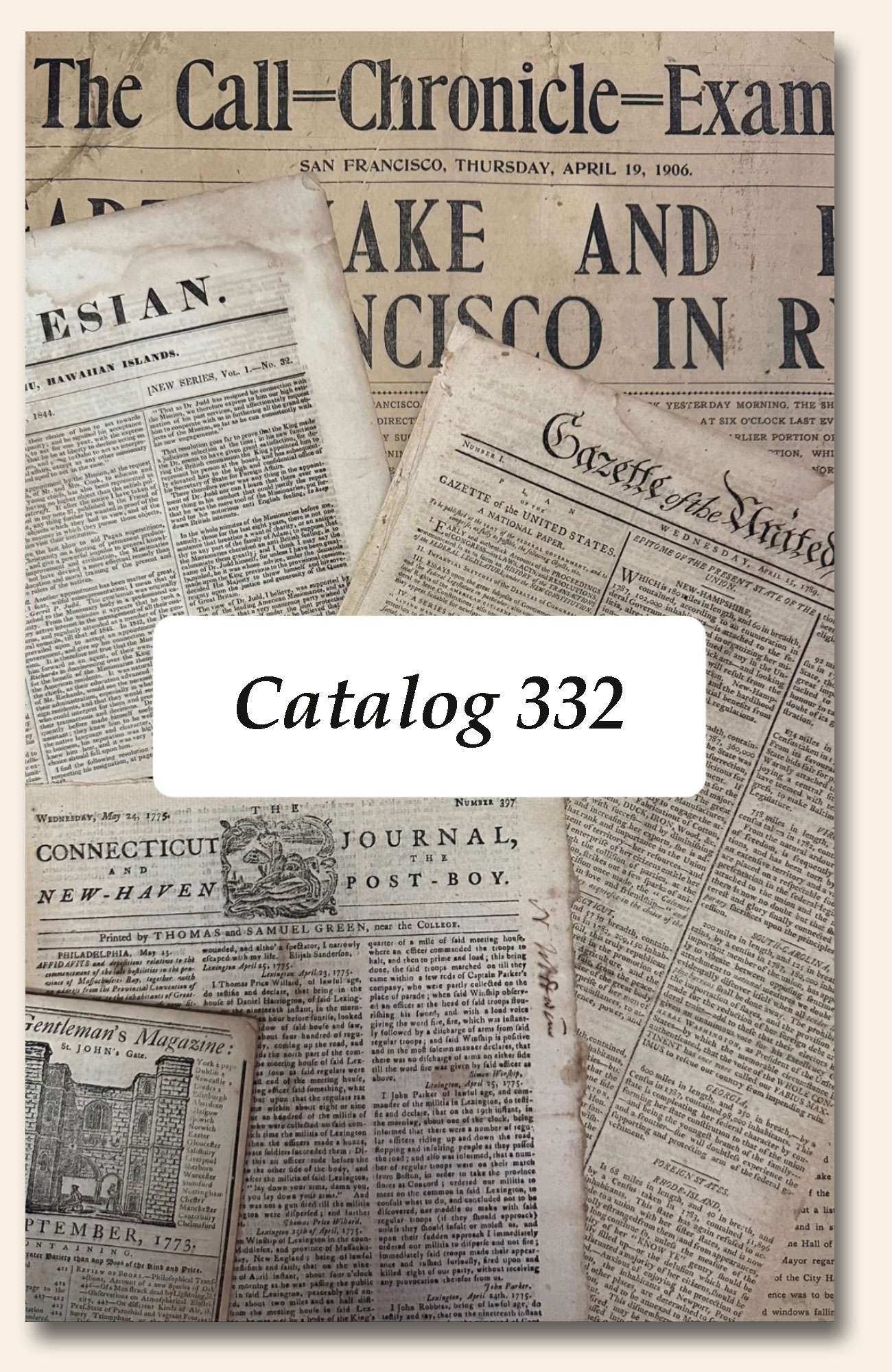 Announcing Catalog 332 for July, 2023 Rare & Early Newspapers